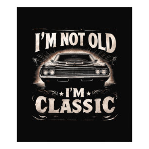 Foto No Soy Viejo Soy Clásico Retro Vintage Divertido C