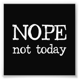 Foto Nope no hoy