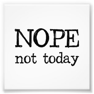 Foto Nope no hoy