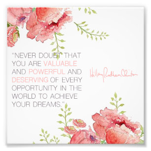 Foto Nunca dude - la impresión de Hillary Clinton 6x6