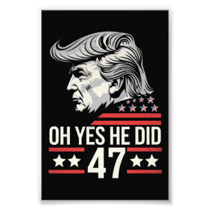 Foto ¡Oh Sí Lo Hizo 47 Trump 2024