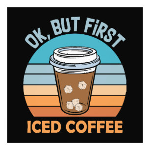 Foto ok pero primero café con hielo