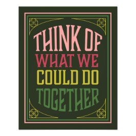 Foto Pensemos en lo que podríamos hacer juntos