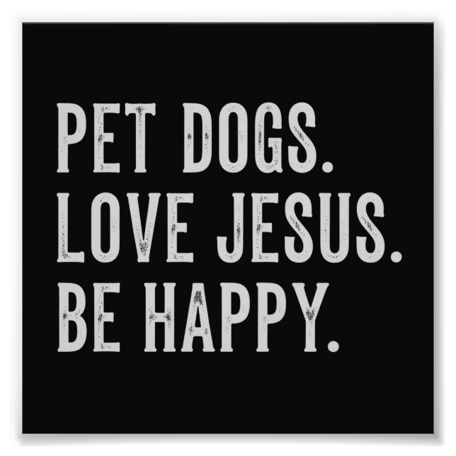 Foto Pet Dogs Love Jesus Be Happy Dog Lover Christian (Frente)
