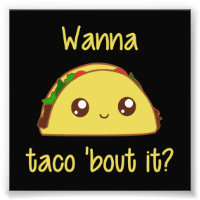 ¿Quieres Taco 'Bout It?