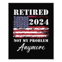 Retirada 2024 Ya No Es Mi Problema La Jubilación