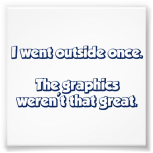 Foto Salí Una Vez. Los gráficos no eran grandes.