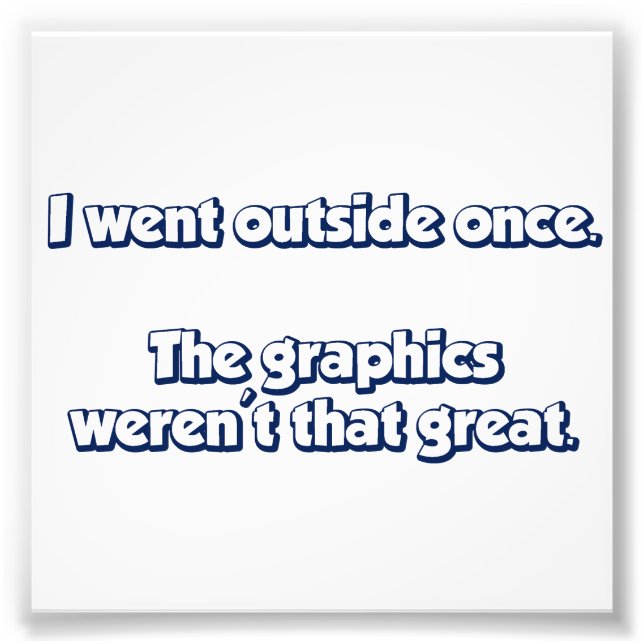 Foto Salí Una Vez. Los gráficos no eran grandes. (Frente)