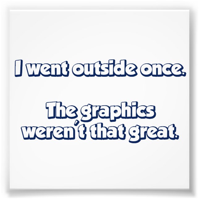 Foto Salí Una Vez. Los gráficos no eran grandes. (Frente)