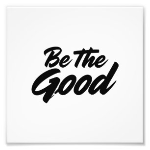 Foto Sé el Bien – Tipografía Motivacional Minimalista