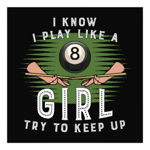 Foto Sé que juego como una chica, trata de mantener el 
