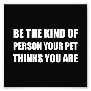 Foto Sea la clase de persona que el mascota piensa