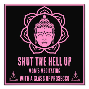 Foto Señales divertidas de la madre meditación Prosecco