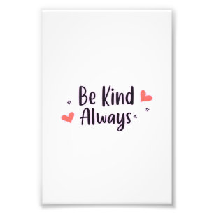 Foto Ser amable siempre Cita positiva Diseño estético