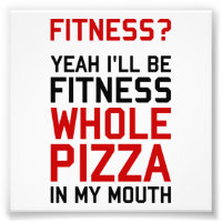 Seré Fitnees Pizza completa en mi boca