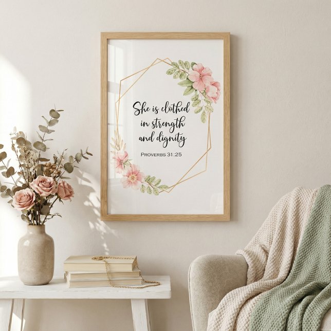 Foto She Is Clothed in Strength and Dignity Floral (Subido por el creador)