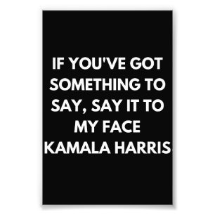 Foto Si tienes algo que decir a mi cara