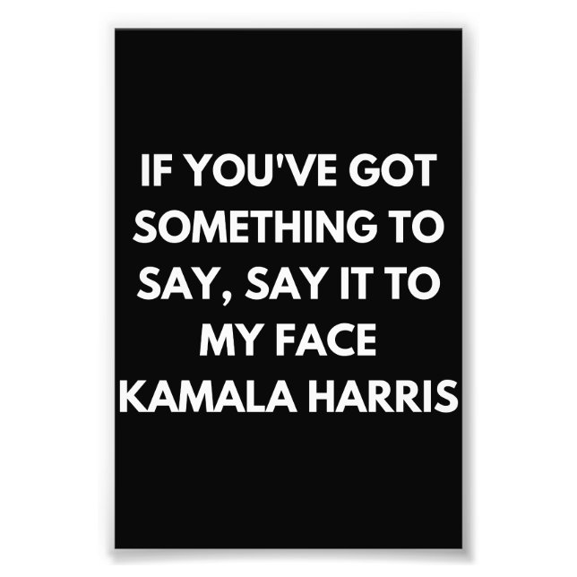 Foto Si tienes algo que decir a mi cara (Frente)