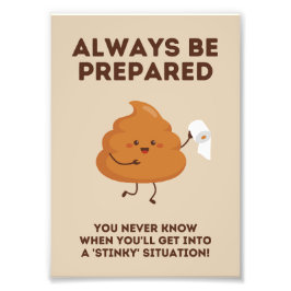 Foto Siempre estar preparado - Funny Poster de pared de