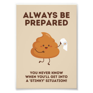 Foto Siempre estar preparado - Funny Poster de pared de