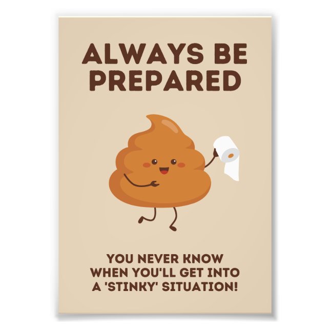 Foto Siempre estar preparado - Funny Poster de pared de (Frente)