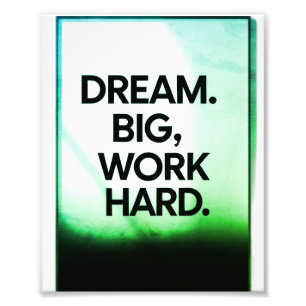 Foto Sueña Grande Trabaja Duro Pared Motivacional Min