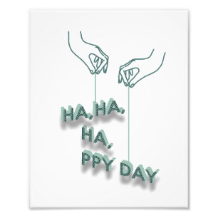 Foto tipografía_7_ja,ja,ja,día feliz_2