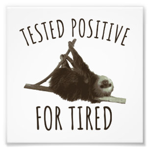 Foto Tired funny Saying Sloth Sleeping Joke Sleepshirt