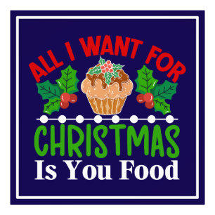 Foto Todo lo que quiero para los Navidades es tu comida