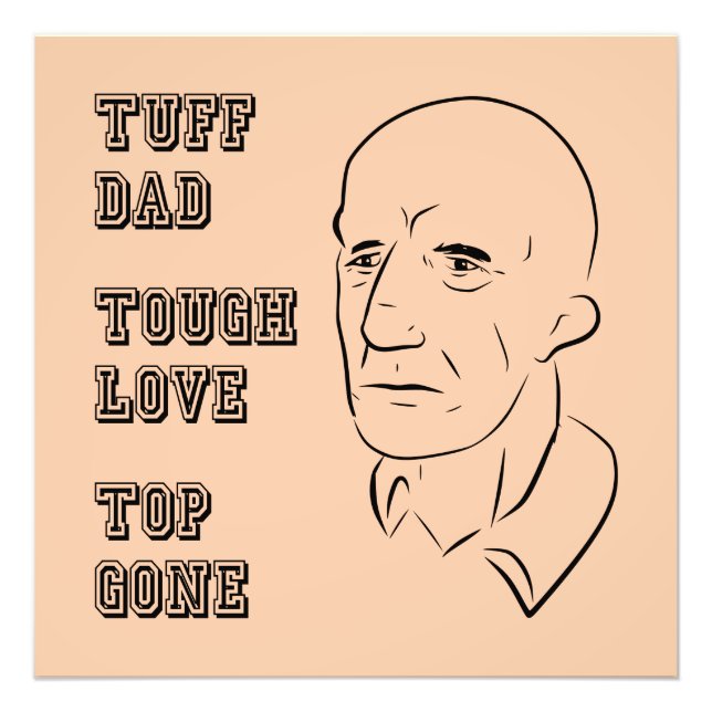Foto Tuff Dad, Tough Love, Top Gone (Frente)