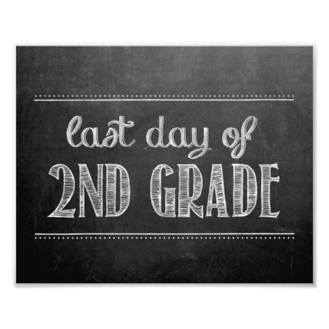 Foto Último día del Rótulo de 2º grado Chalkboard (Frente)