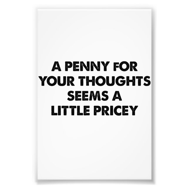 Foto Un Penny Para Tus Pensamientos Parece Un Poco Prec (Frente)