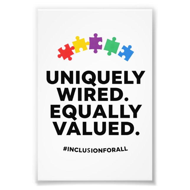 Foto Uniquely Wired Equally Valued Awareness Art (Frente)