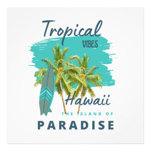 Foto Vibraciones Tropicales Hawái Isla del Paraíso