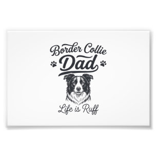 Foto Vida de papá Border Collie es dura diseño de camis