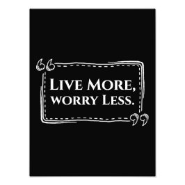 Foto Vivir más, preocuparse menos Poster