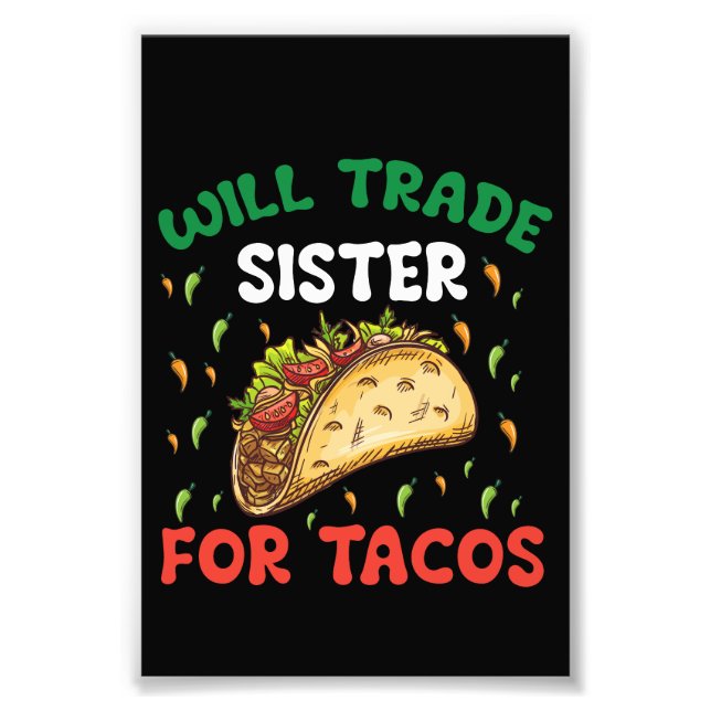 Foto Will Trade Sister For Tacos Cinco De Mayo Fiesta (Frente)