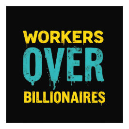 Foto Workers Over Billionaires: Power to the People HD