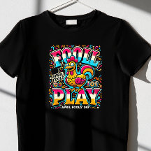 "Fowl Play", camiseta