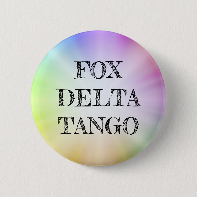 FOX DELTA TANGO Botón de declaración política arco (Anverso)