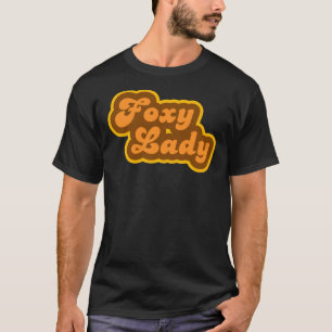 Foxy Lady - Retro 70 - Logo de la camiseta con sal