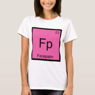 Fp - Camiseta divertida con símbolo de elemento qu