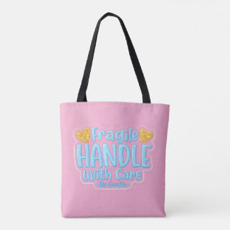 💖 Frágil – Manipular con Cuidado Bolsa Tote 👜✨