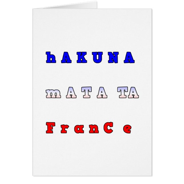 FRANCE HAKUNA MATATA COLORES DE LA UNIDAD ROJA AZU (Frente)