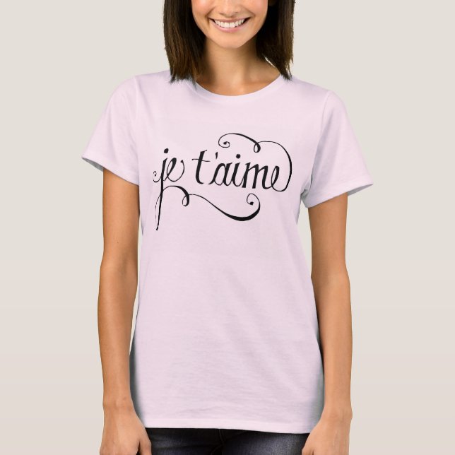 "Francés del t'aime de Je" que dice la camiseta (Anverso)