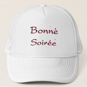 Francés: Sombrero de camión Bonne Soiree