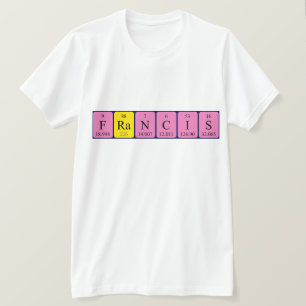 Francis camisa de nombre de tabla periódica