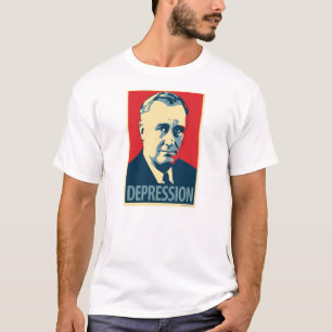 Franklin D. Roosevelt - depresión: Camiseta de OH