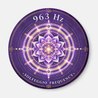 Frecuencia Solfeggio 963 Hz Imán | Flor de la Vida
