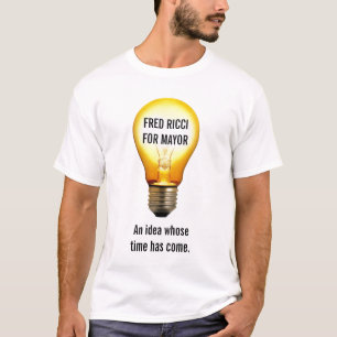 Fred Ricci para el alcalde-- camisa de la bombilla